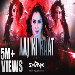 Aaj Ki Raat Remix