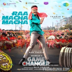 Raa Macha Macha - Game Changer